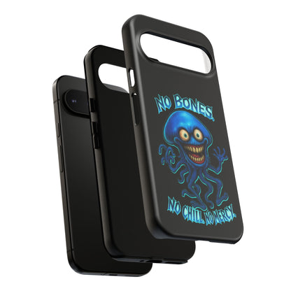 Phone Case — 'No Bones, No Chill, No Mercy' Blue Jellyfish Horror Design