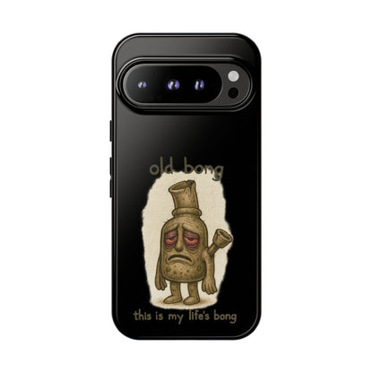 Phone Case — 'Old Bong' Funny Stoner Illustration, "This Is My Life's Bong"