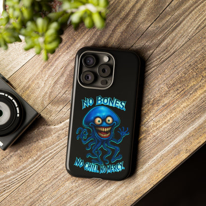 Phone Case — 'No Bones, No Chill, No Mercy' Blue Jellyfish Horror Design