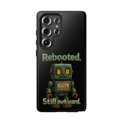 Phone Case — 'Rebooted. Still Awkward.' Retro Robot Protective Cover