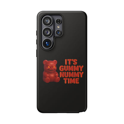 Phone Case — "It's Gummy Nummy Time" Red Gummy Bear Protective Case