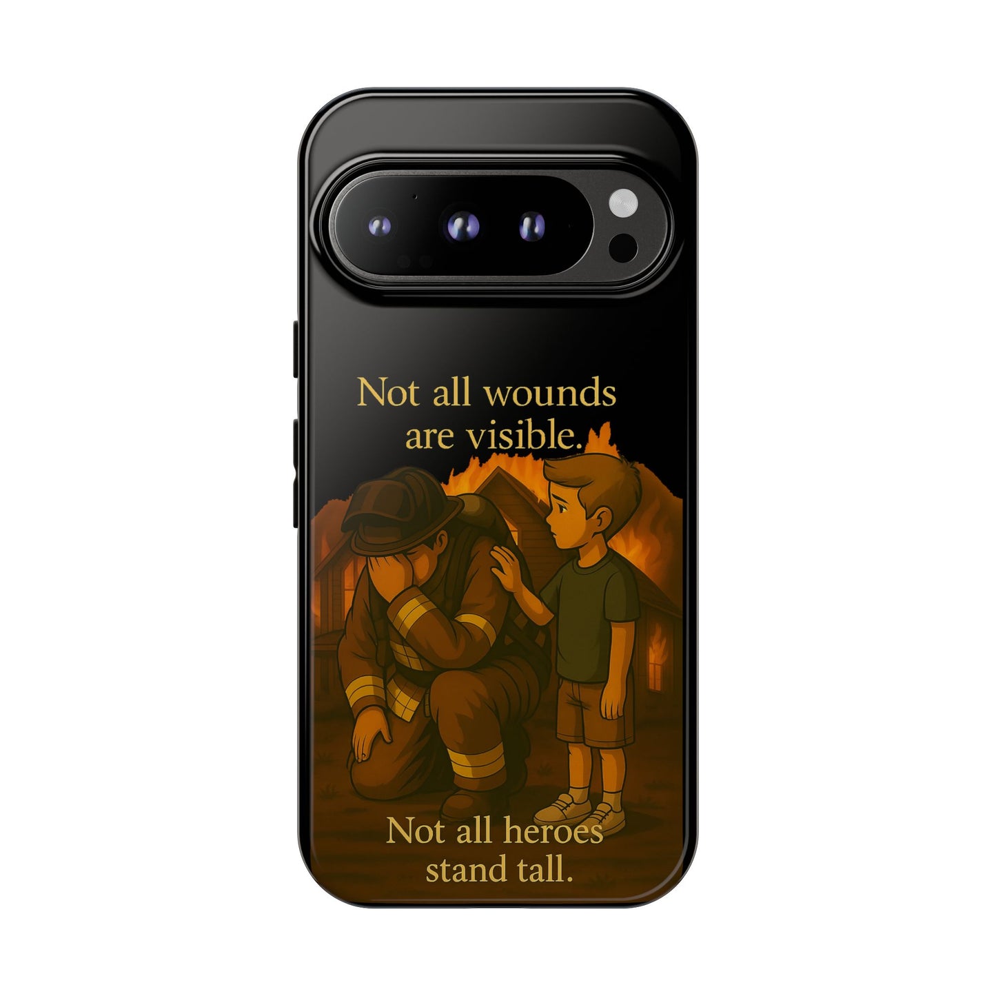Phone Case — “Not All Wounds Are Visible” Firefighter PTSD Support Design