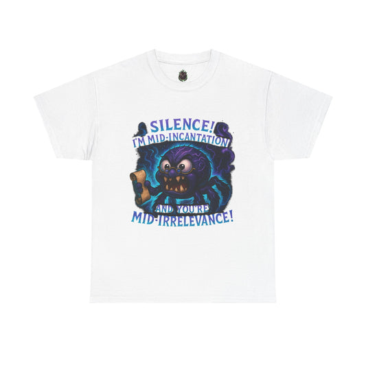 Silence! I’m Mid-Incantation T-Shirt | Funny Witchy Monster Tee
