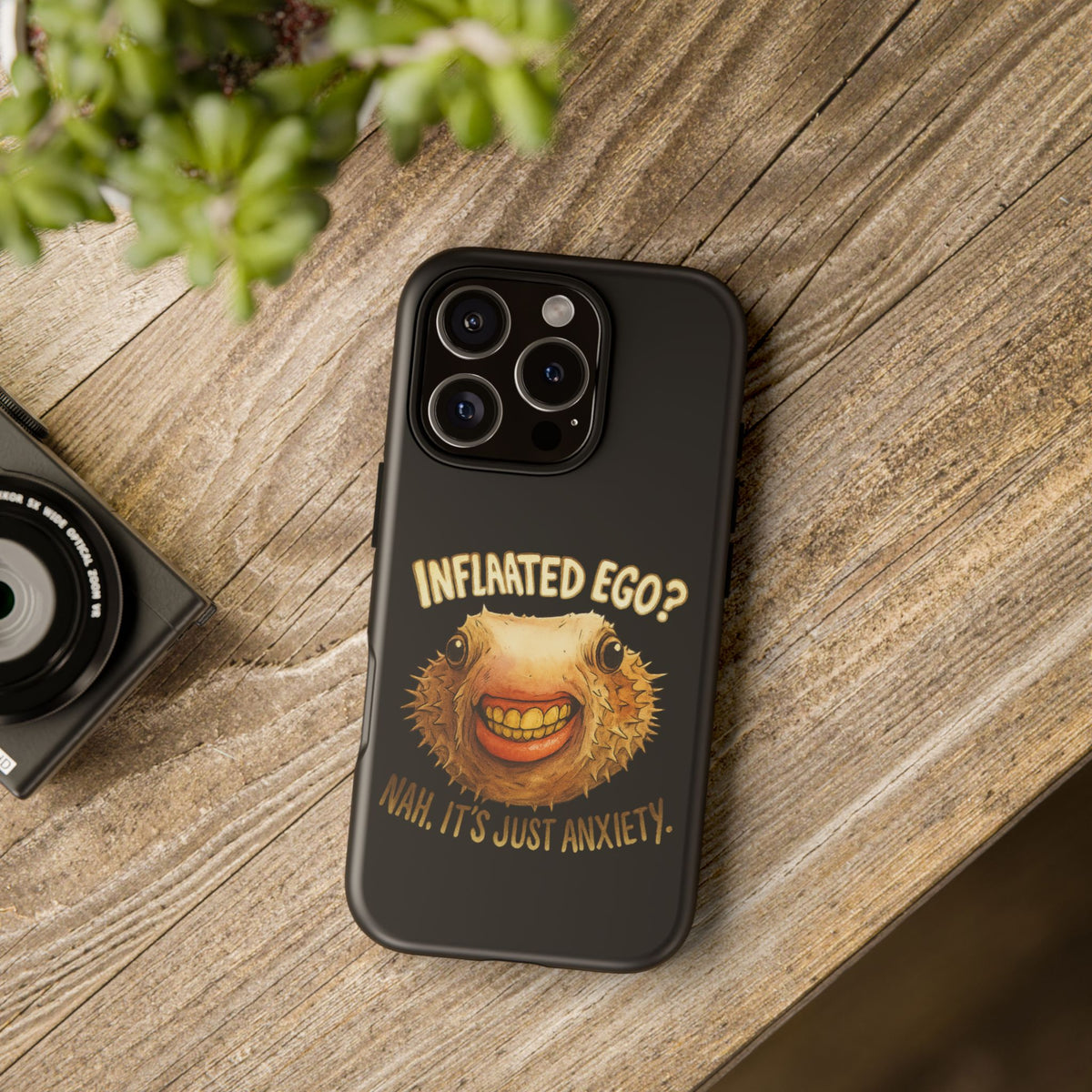 Phone Case — "Inflated Ego? Nah, It's Just Anxiety" Funny Pufferfish Design
