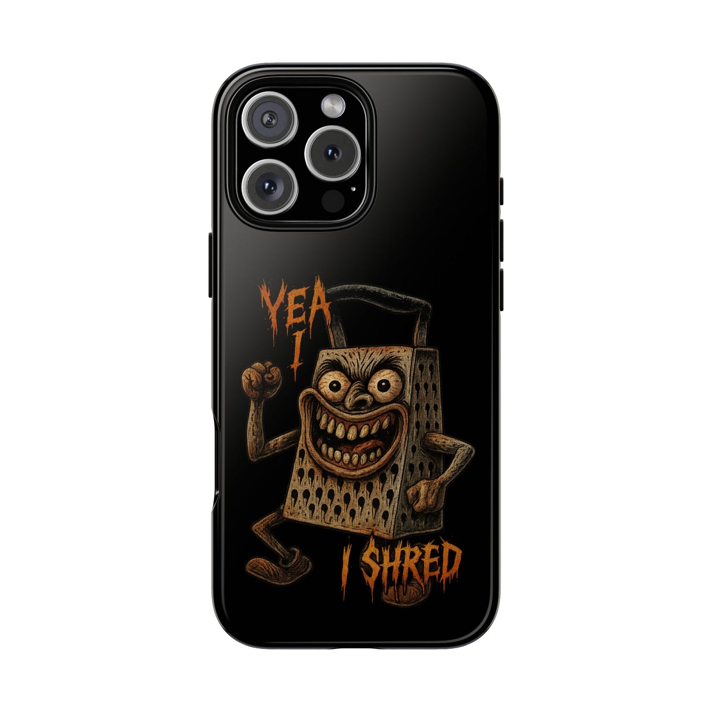 Phone Case — Funny Grater Character 'Yea I Shred' Protective iPhone Cover