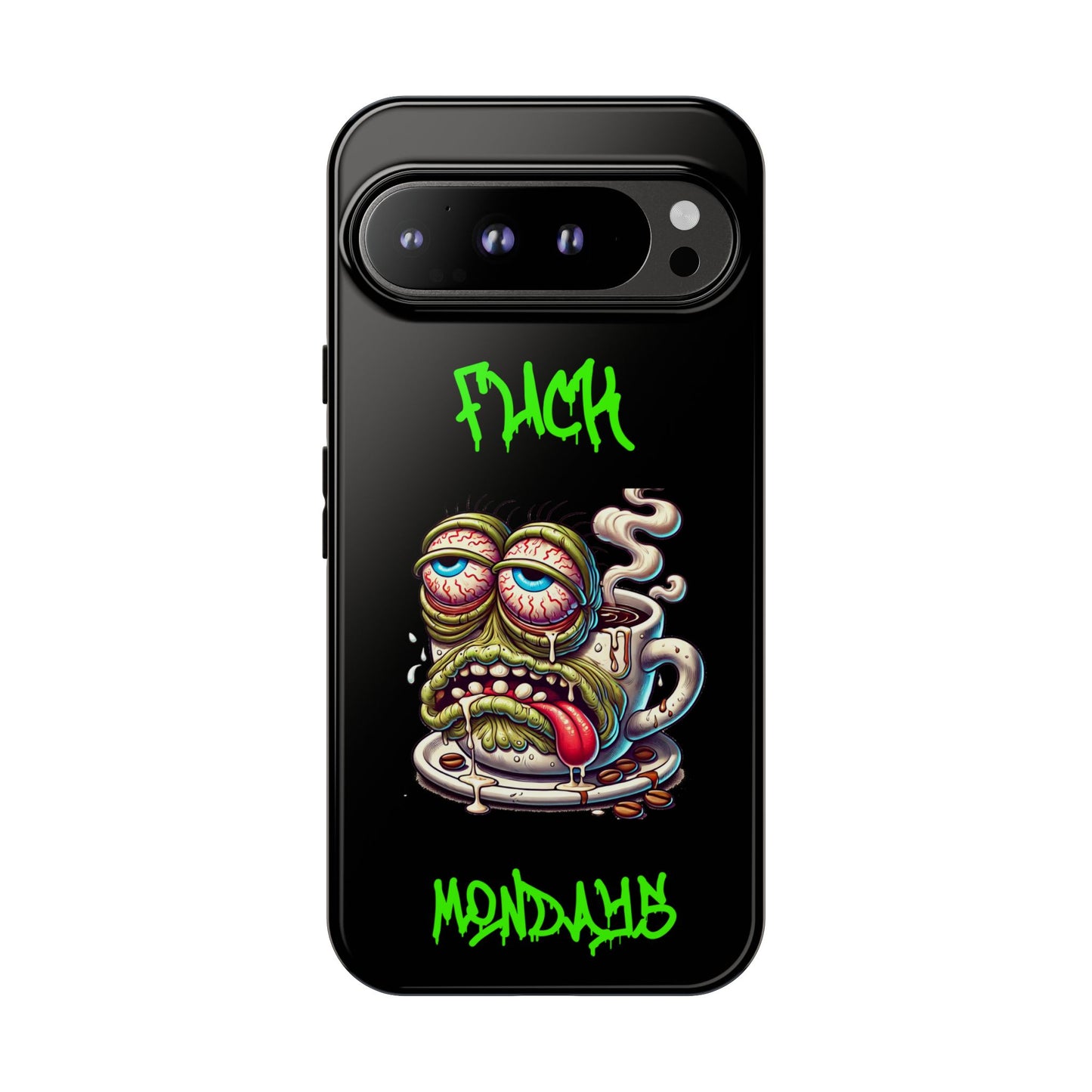 Phone Case — "F*** Monday" Grotesque Coffee Monster Shock Art