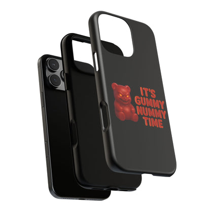 Phone Case — "It's Gummy Nummy Time" Red Gummy Bear Protective Case