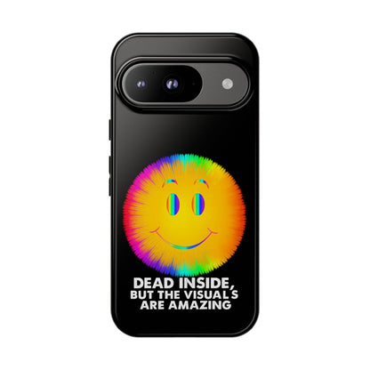 Phone Case — 'Dead Inside, But the Visuals Are Amazing' Rainbow Smiley