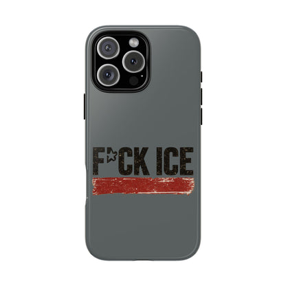 Phone Case - "F*CK ICE" Distressed Protest Design