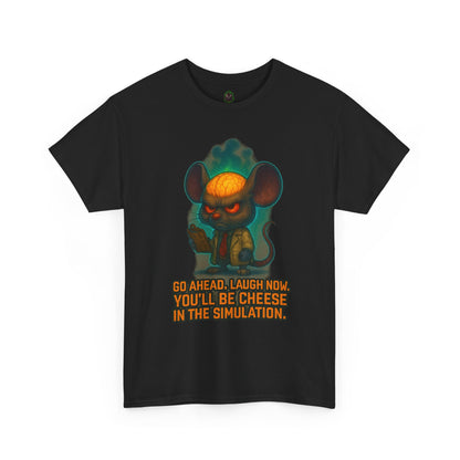 Evil Mouse Illustration Tee | "You'll Be Cheese in the Simulation"