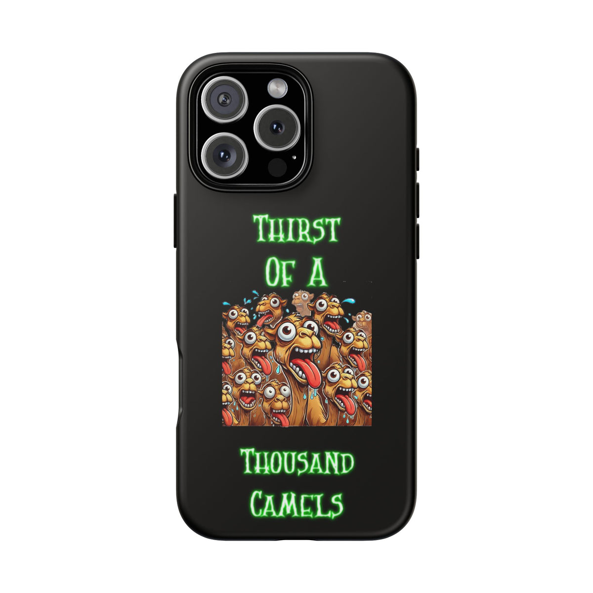 Phone Case — 'Thirst Of A Thousand Camels' Funny Cartoon Camel Protective Cover