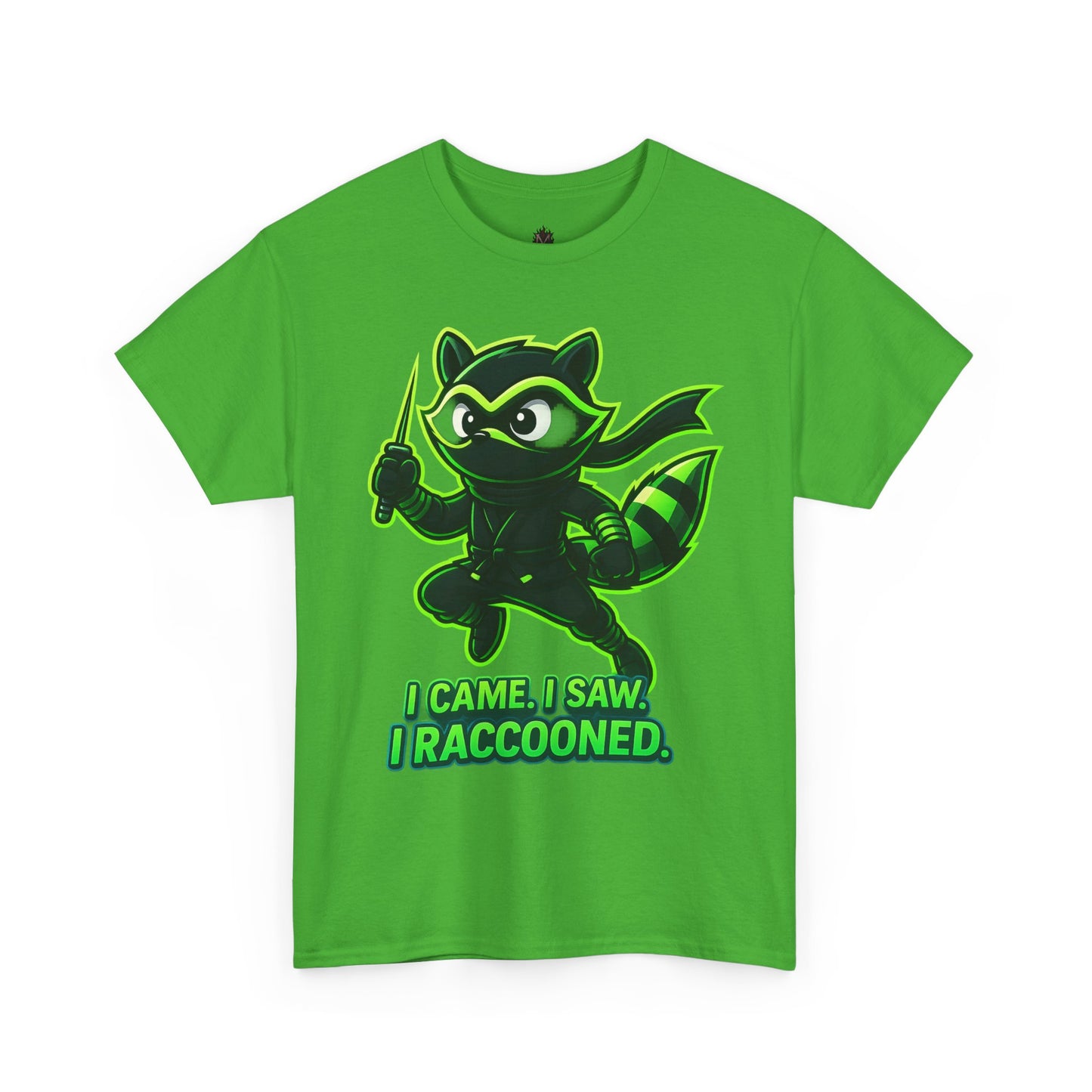 I Came. I Saw. I Raccooned. – Ninja Raccoon T-Shirt