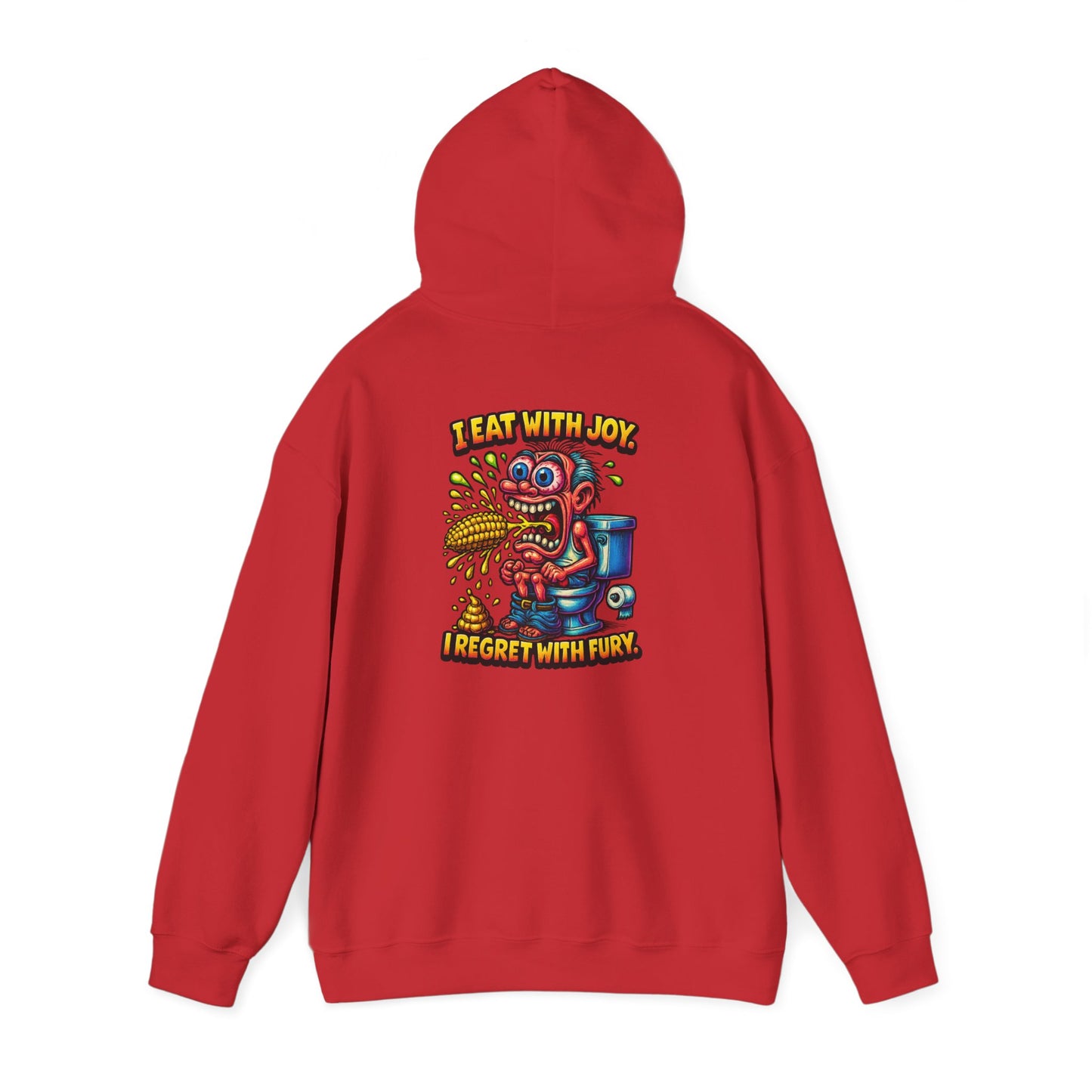 Toilet Trouble Hoodie — “I Regret With Fury” Graphic Hooded Sweatshirt