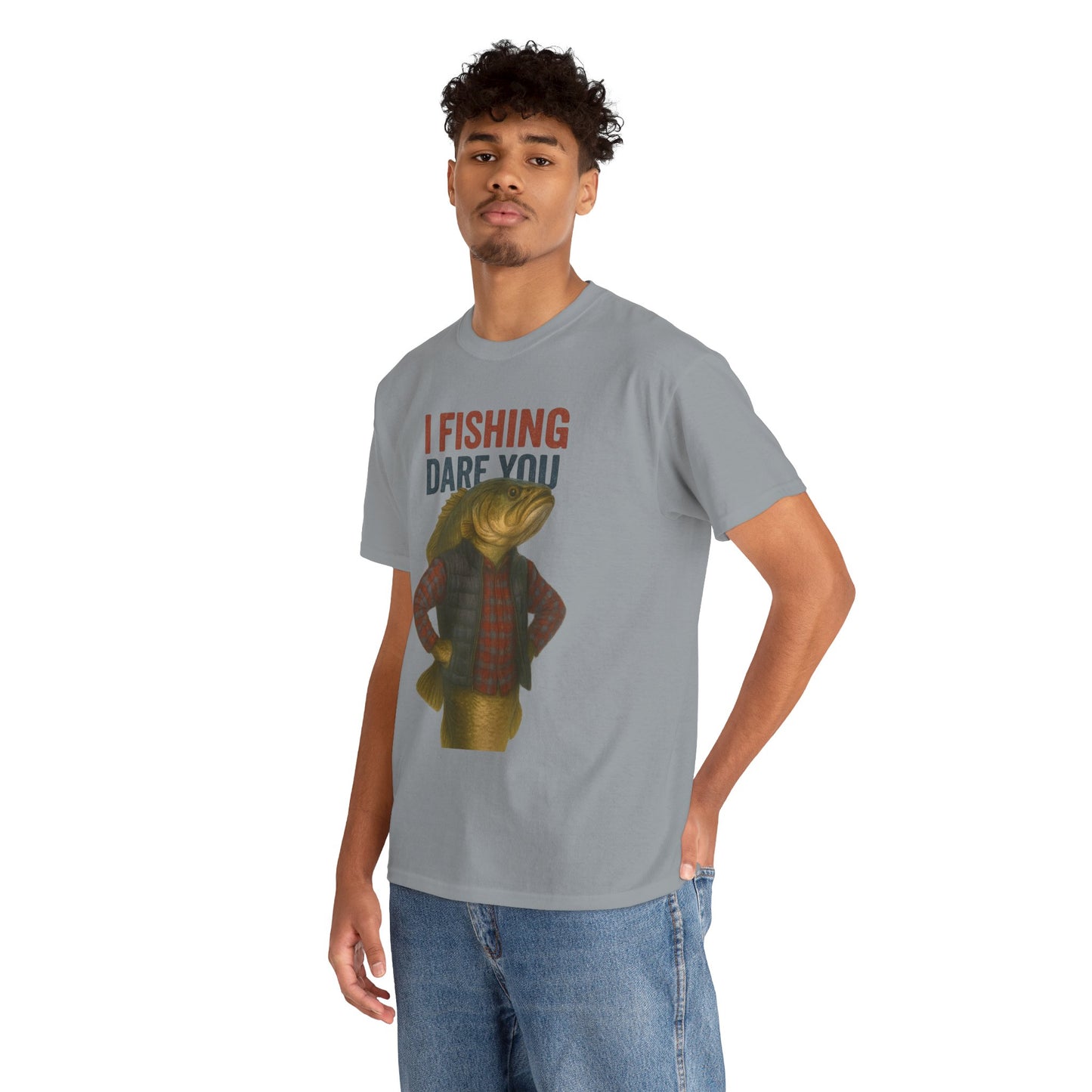 I Fishing Dare You – Funny Fish Tough Guy T-Shirt 2