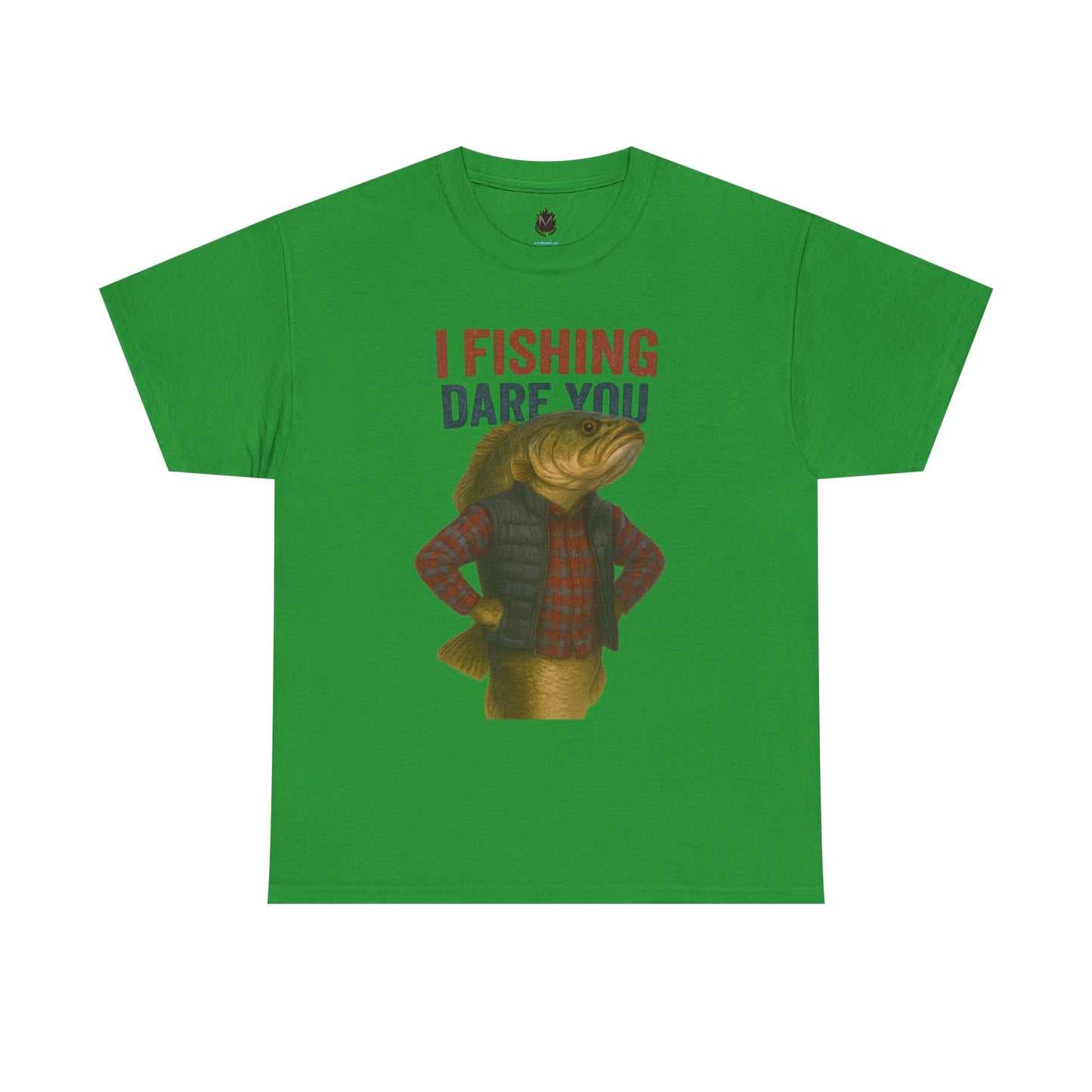 I Fishing Dare You – Funny Fish Tough Guy T-Shirt 2