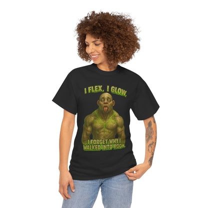 Funny Muscle Monster T‑Shirt — "I Flex, I Glow, I Forget Why I Walked Into Room" Gym Tee