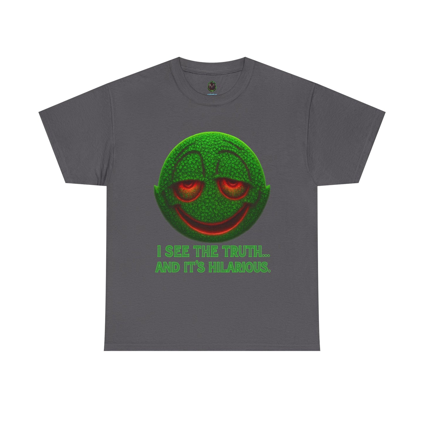 I See the Truth... and It’s Hilarious – Trippy Neon Smiley T-Shirt