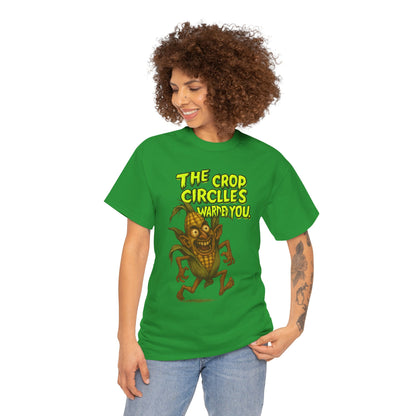 The Crop Circles Warned You – Alien Corn Monster T-Shirt