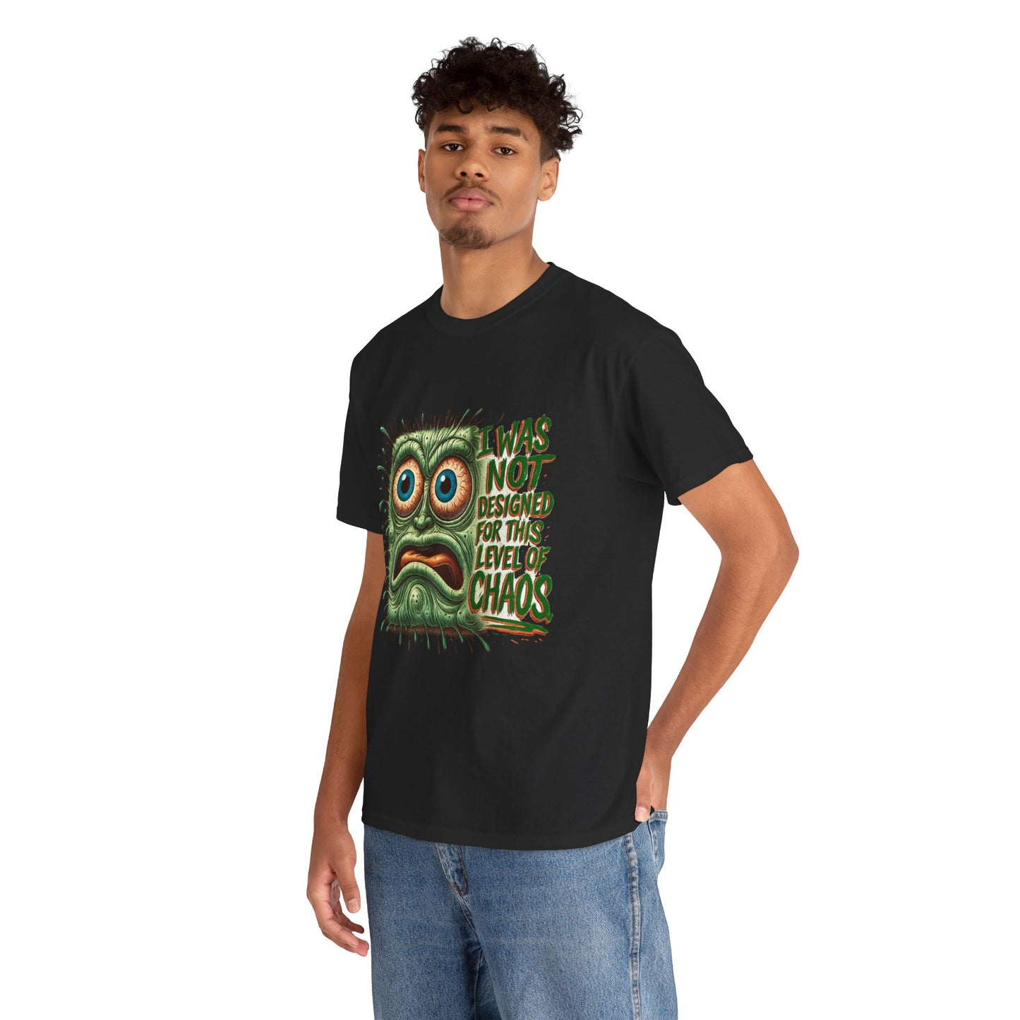 Maxipad Chaos – I Was Not Designed for This Level of Chaos T-Shirt