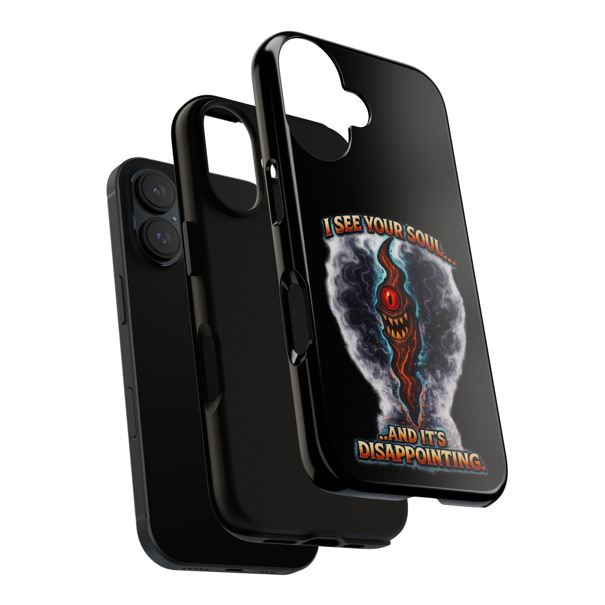 Phone Case — "I See Your Soul and It’s Disappointing" Dark Horror Graphic