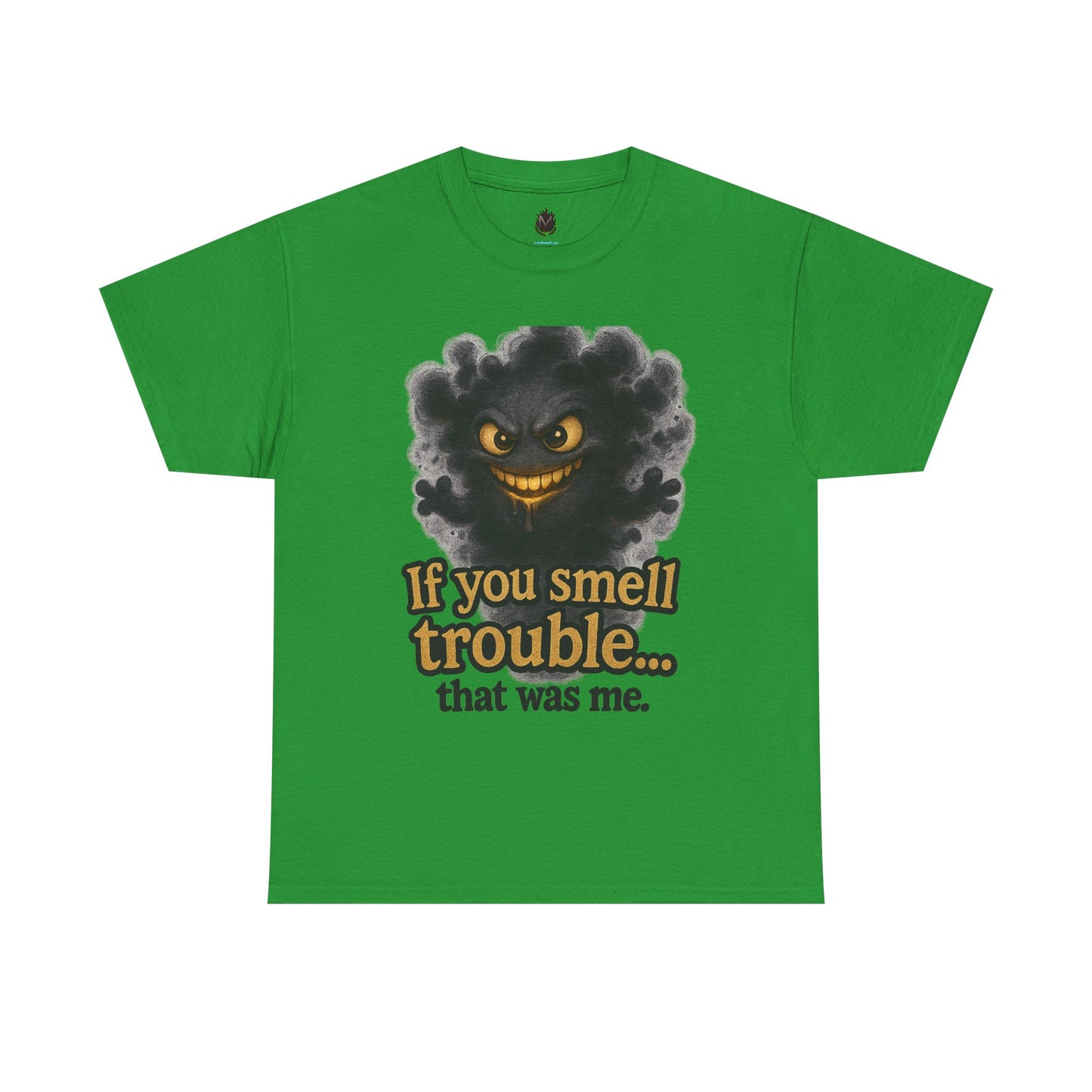 Mischievous Smoke Monster If You Smell Trouble T-Shirt | Funny Tee