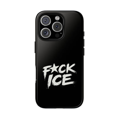 Phone Case — “F*ck ICE” Bold Anti-ICE Protest Design