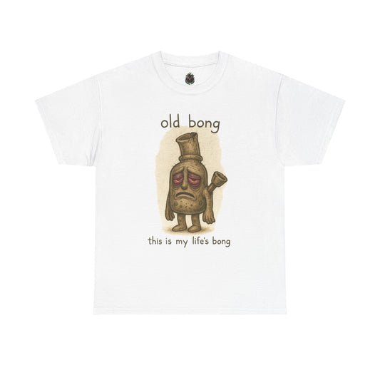 Old Bong illustration T-Shirt | 'this is my life's bong' humorous art