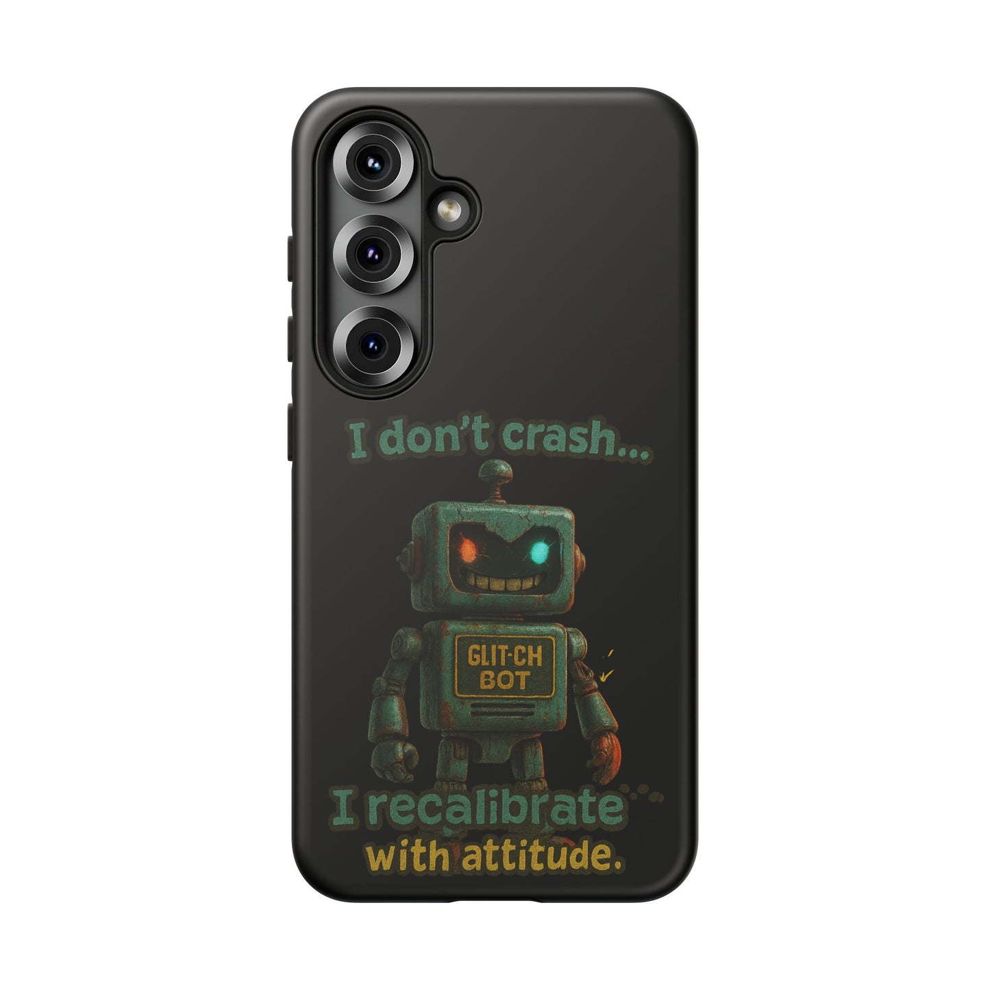 Phone Case — "I Don't Crash... I Recalibrate" Retro Robot Protective Cover