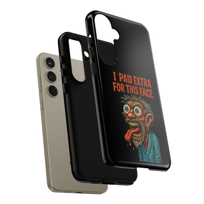 Funny ‘I Paid Extra For This Face’ Phone Case — Retro Horror Cartoon Design