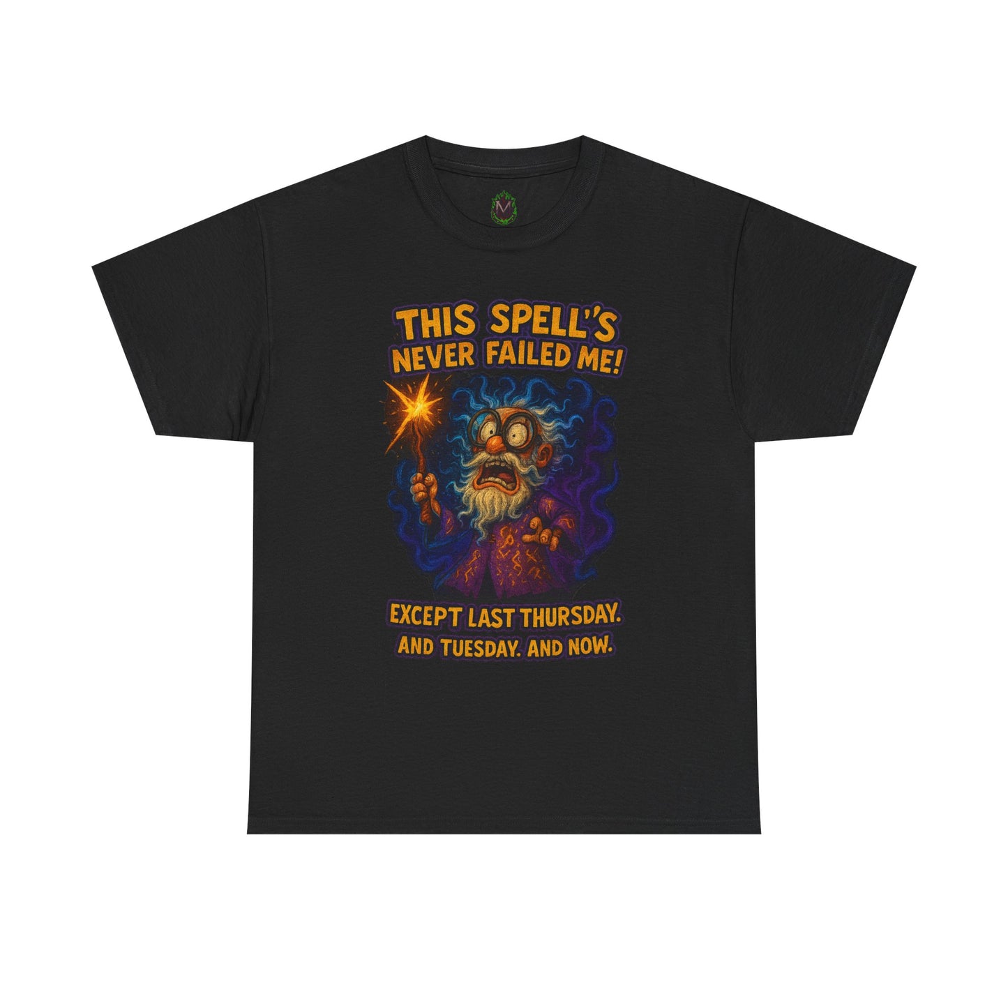 This Spell's Never Failed Me Wizard Tee | Funny Magic Illustration