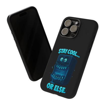 Stay Cool... Or Else. Phone Case — Neon Monster Protective iPhone Cover