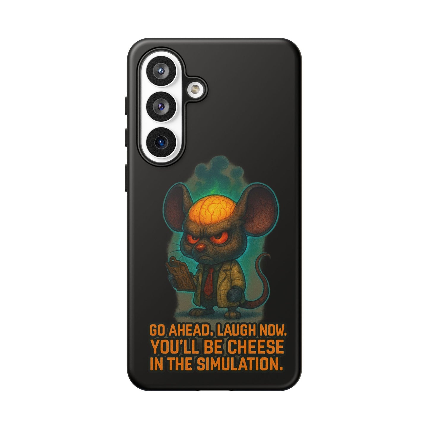 Phone Case — 'You'll Be Cheese in the Simulation' Angry Detective Mouse Graphic