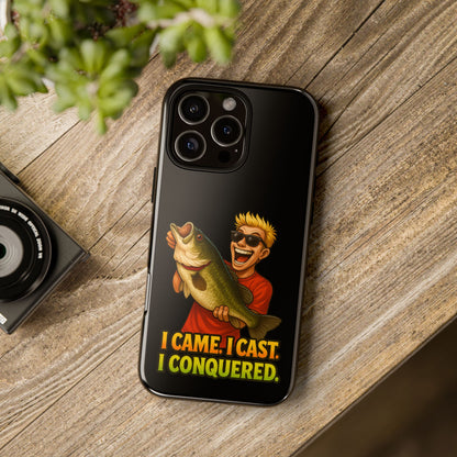 Fishing Phone Case — "I Came. I Cast. I Conquered." Graphic Bass Design