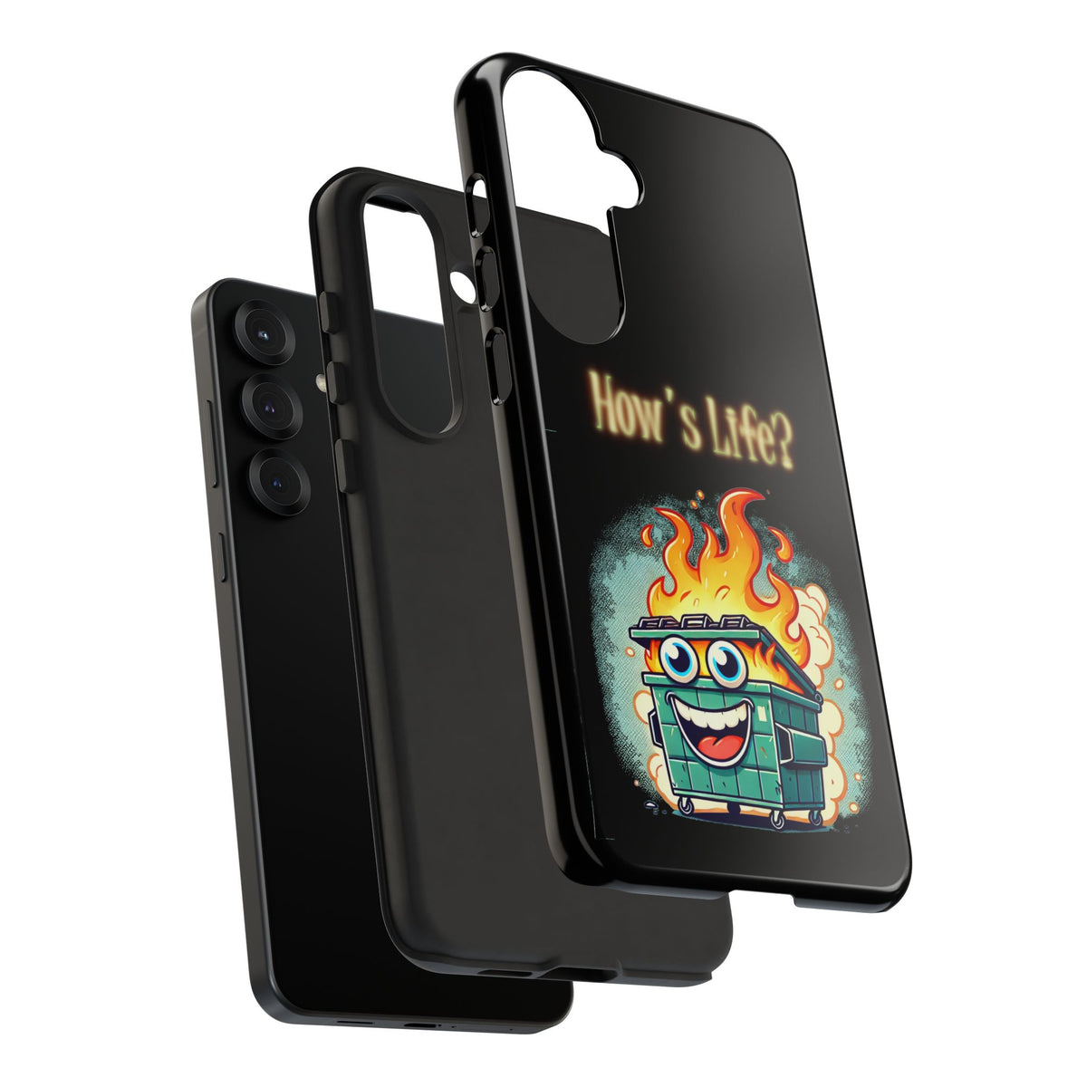 How's Life? Flaming Dumpster Phone Case