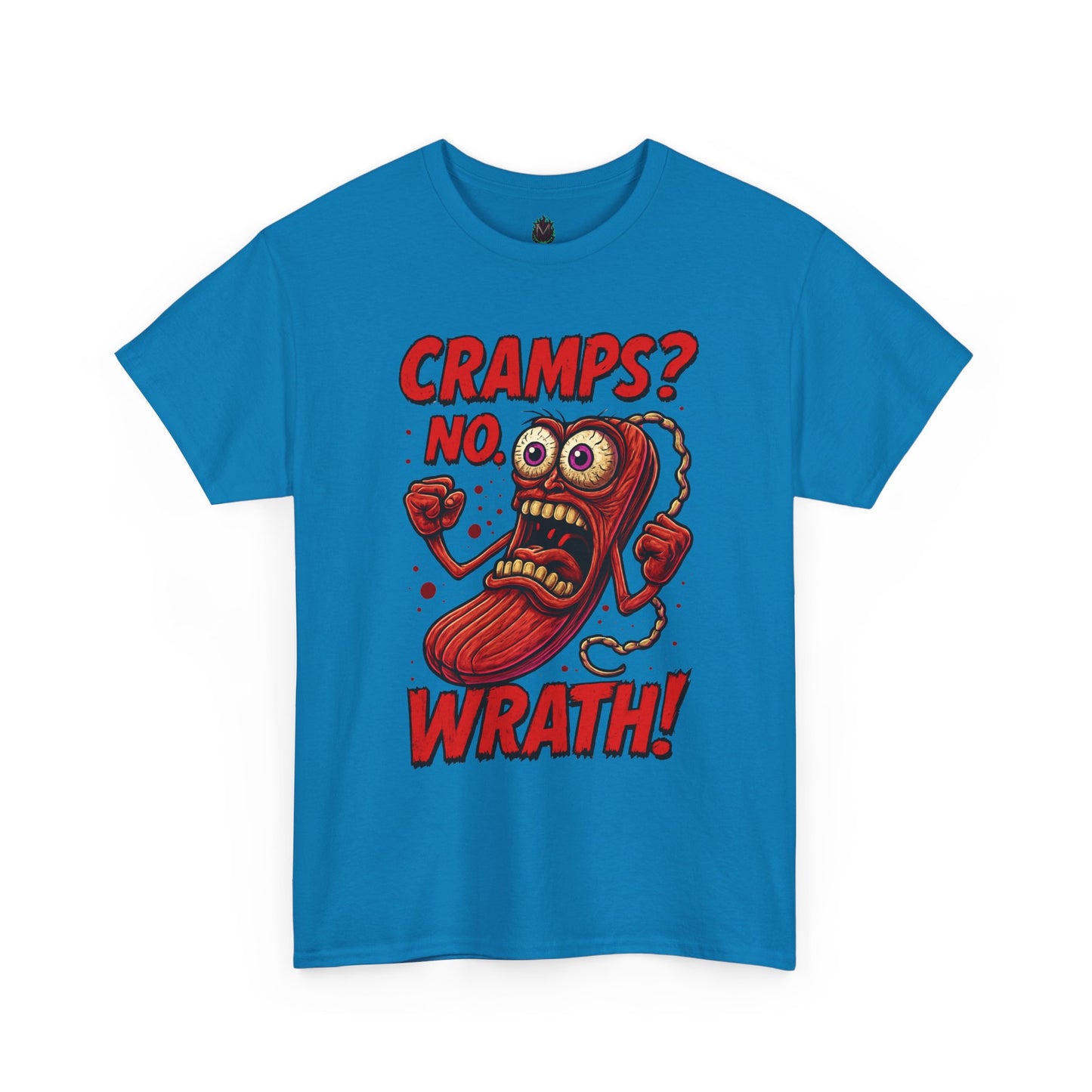 Cramps? No. Wrath! Tee
