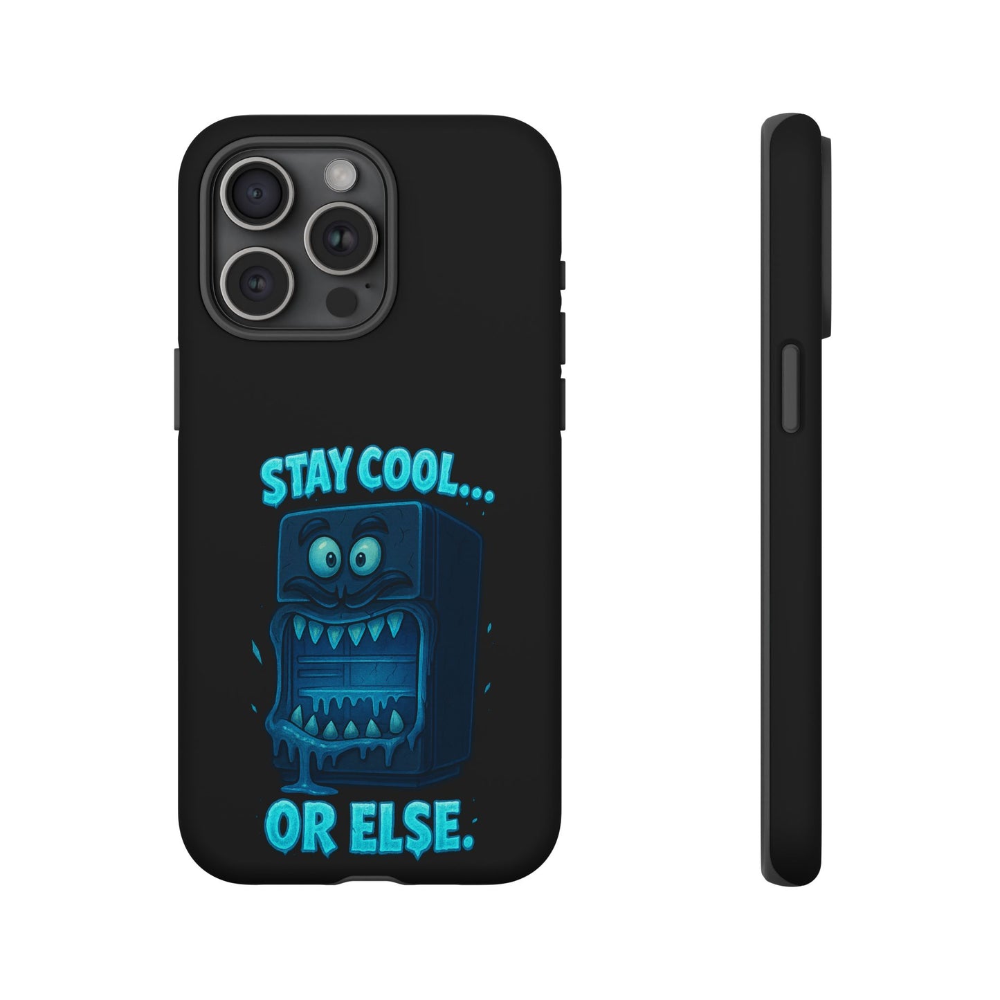 Stay Cool... Or Else. Phone Case — Neon Monster Protective iPhone Cover