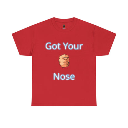 Got Your Nose T-Shirt