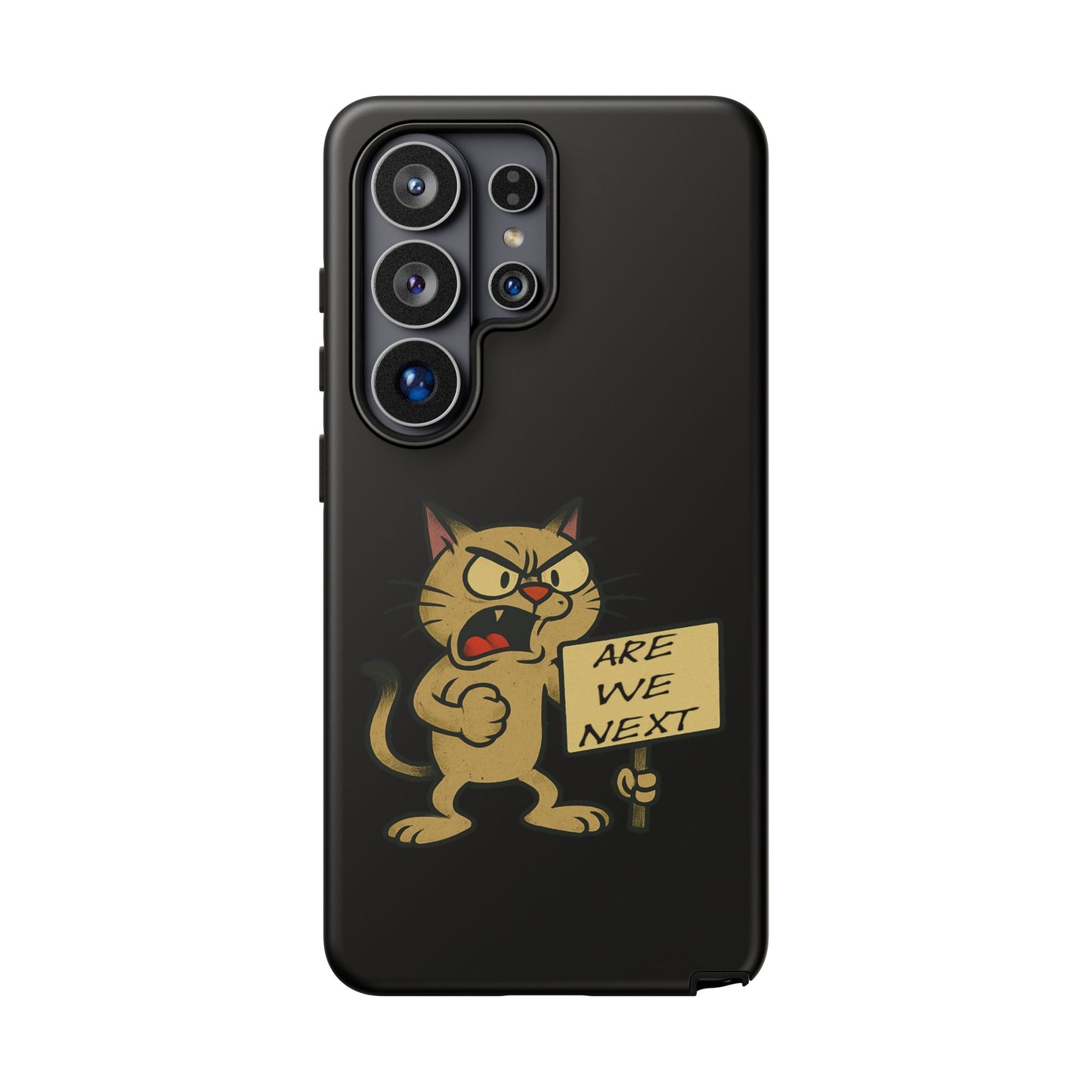 Angry Cat Phone Case — 'Are We Next' Protest Graphic iPhone Case
