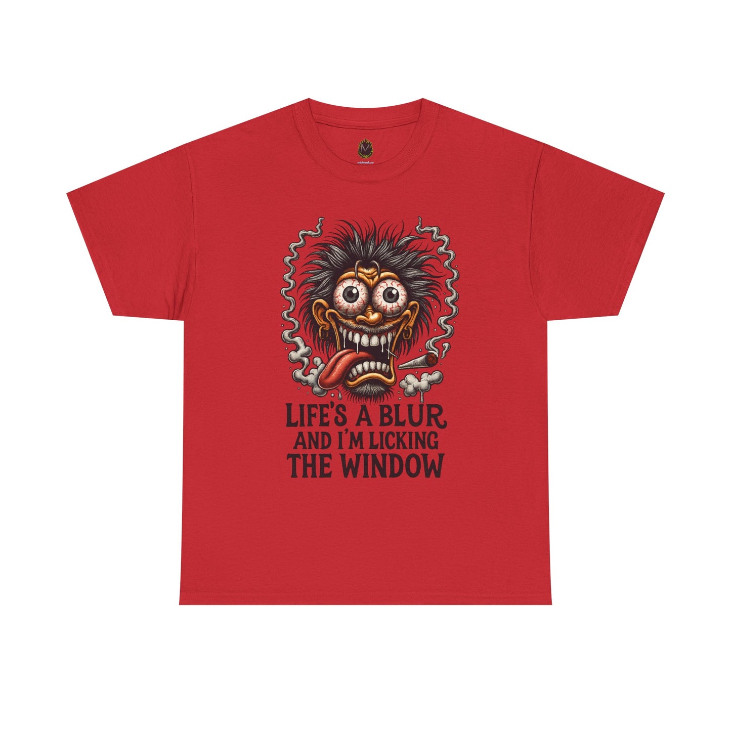 Life’s a Blur – Window Licker Lunatic Tee