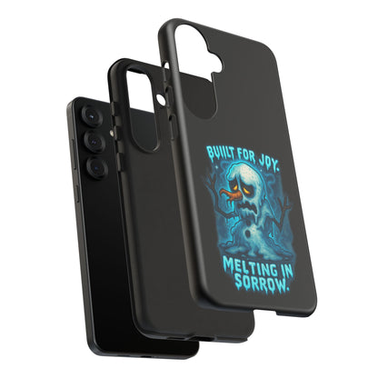 Phone Case — 'Built for Joy, Melting in Sorrow' Blue Melting Snowman Protective Case