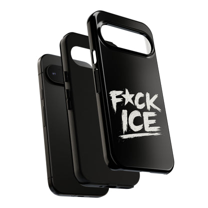 Phone Case — “F*ck Ice” Bold Protest Graphic Protective Case