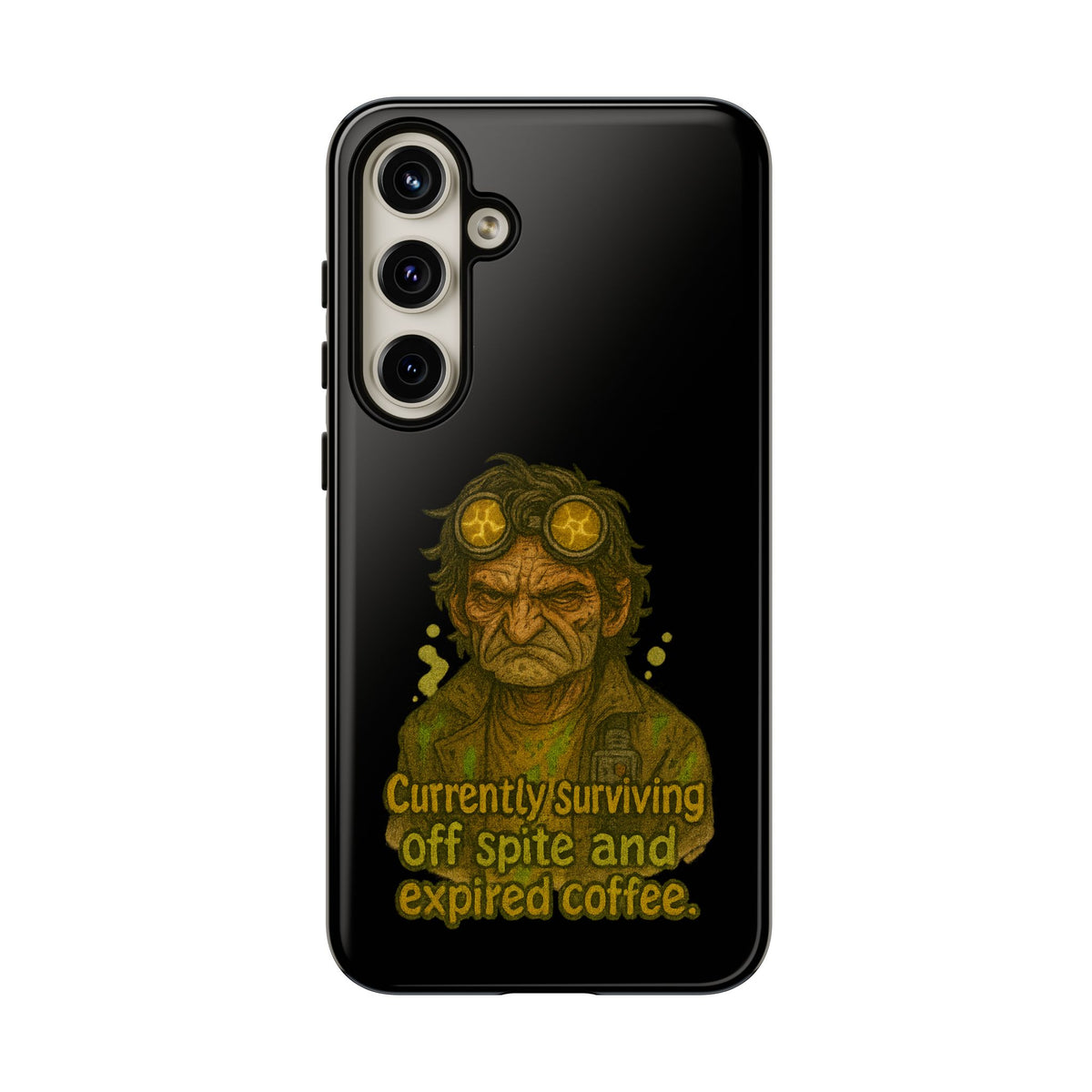 Phone Case — "Currently Surviving Off Spite and Expired Coffee" Vintage Grumpy Design