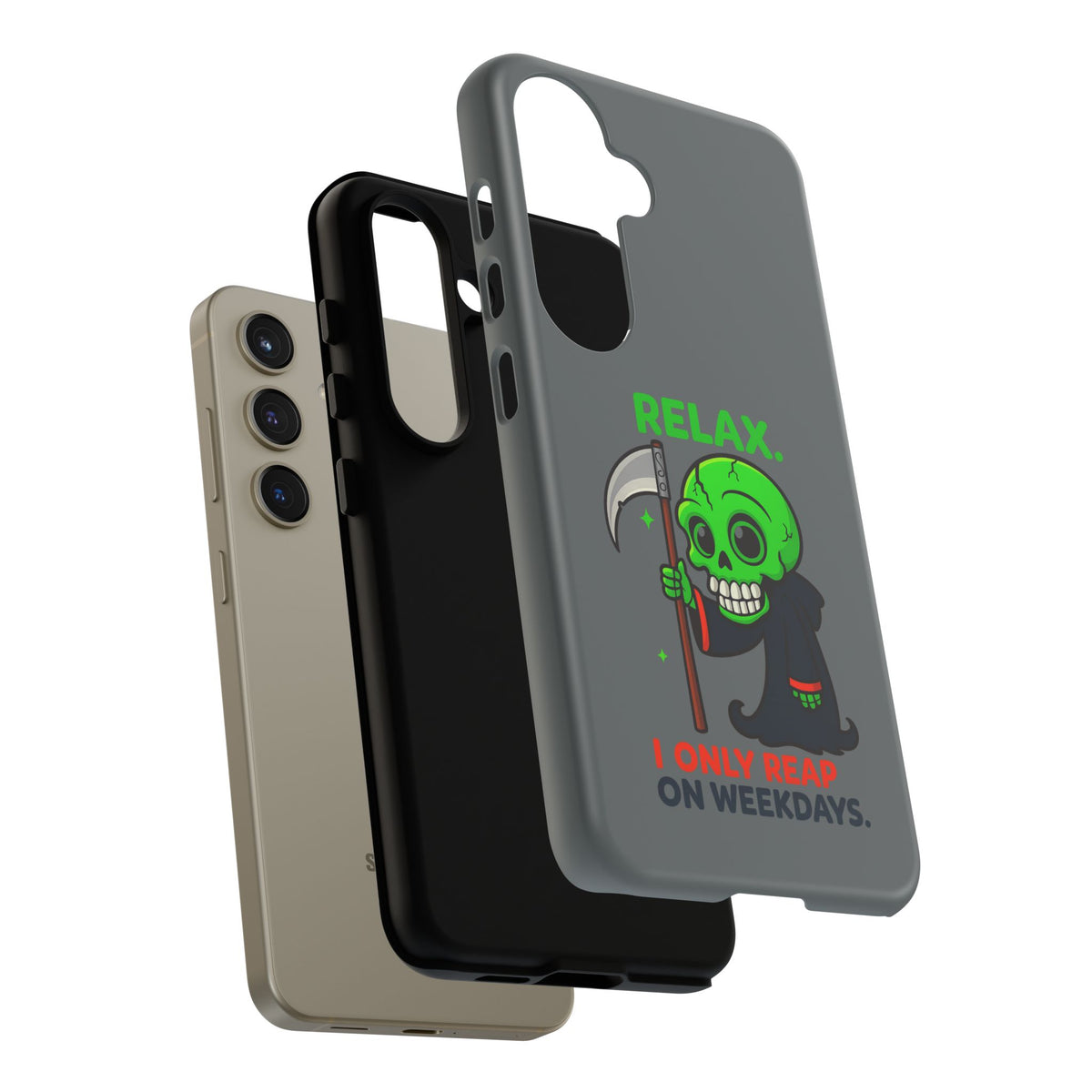 Phone Case — 'Relax. I Only Reap on Weekdays.' Cute Green Grim Reaper Protective Cover