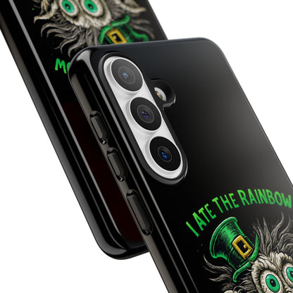 St. Patrick's Horror Phone Case — "I Ate the Rainbow, The Gold Screamed" Lucky Goblin Design