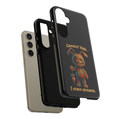Phone Case — Creepy Bunny "Carrots? Nah. I crave screams." Horror iPhone Case
