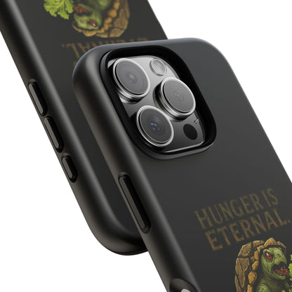 Phone Case — "Hunger Is Eternal, Your Fingers Are Optional" Turtle Monster Design