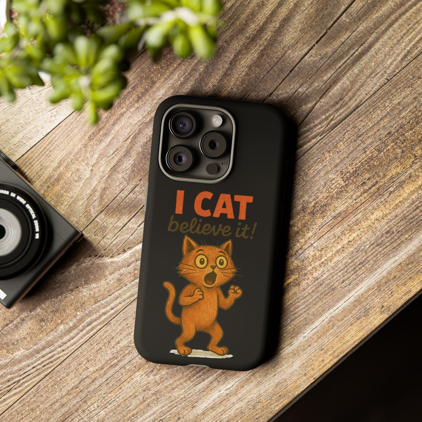 Phone Case — "I Cat Believe It!" Funny Orange Cat Protective Case