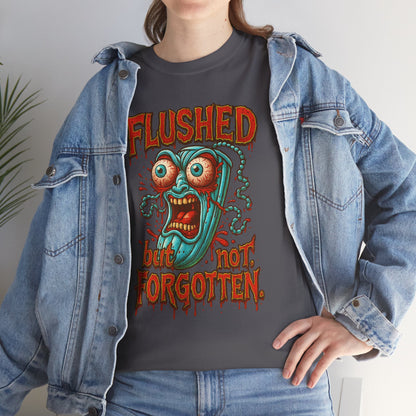 Flushed But Not Forgotten – Blood Red Letter Horror Tee