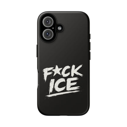 Phone Case — “F*ck Ice” Bold Protest Graphic Protective Case