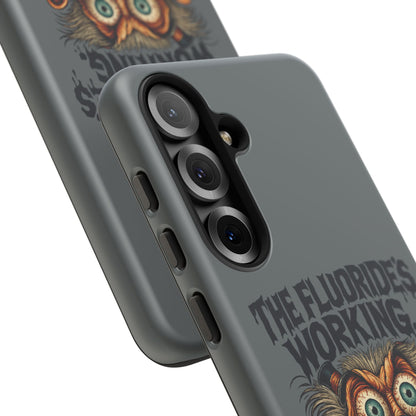 Phone Case — Retro Horror Graphic “The Fluoride’s Working” Shock Art